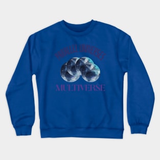 Multiverse Crewneck Sweatshirt